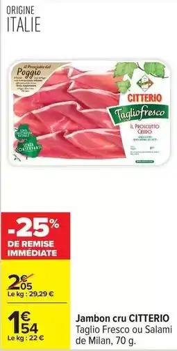 Carrefour Drive Citterio - jambon cru offre