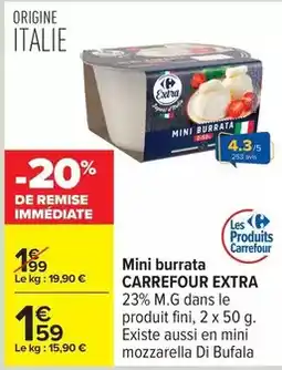 Carrefour Drive Carrefour - mini burrata offre