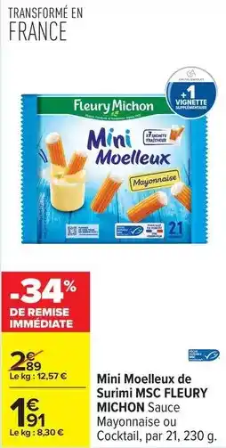 Carrefour Drive Fleury michon - mini moelleux de surimi msc offre