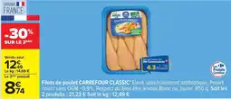 Carrefour Drive Carrefour - filets de poulet classic offre