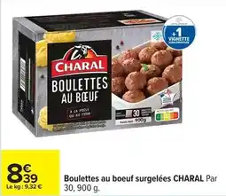 Carrefour Drive Charal - boulettes au boeuf surgelées offre