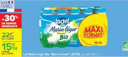 Carrefour Drive Lactel - lait matin léger bio maxi format offre