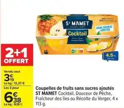 Carrefour Drive Saint mamet - coupelles de fruits sans sucres ajoutés offre