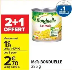 Carrefour Drive Bonduelle - maïs offre
