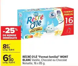 Carrefour Drive Mont blanc - récré o'lé format familial offre
