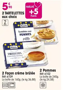 Croque Gel PASQUIER 2 tartelettes offre