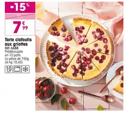 Croque Gel Tarte clafoutis aux griottes offre