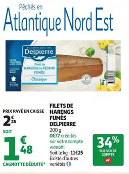 Auchan Supermarché Filets de harengs fumes delpierre offre