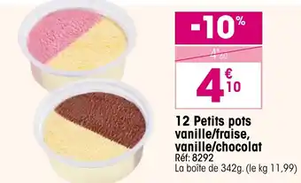 Croque Gel 12 Petits pots vanille/fraise, vanille/chocolat offre