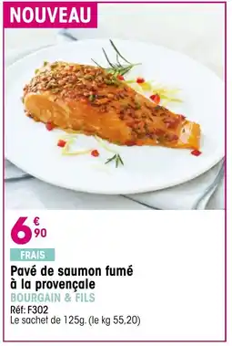 Croque Gel Pavé de saumon fumé à la provençale offre