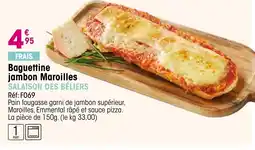 Croque Gel Baguettine jambon Maroilles offre