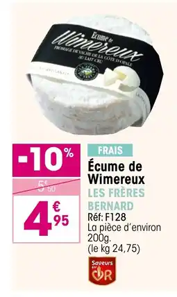 Croque Gel Ecume de Wimereux offre