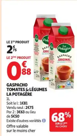 Auchan Supermarché Gaspacho tomates & légumes la potagère offre