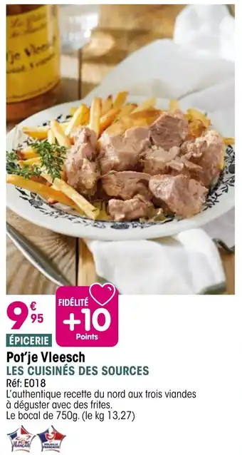 Croque Gel Pot'je vleesch les cuisines des sources offre