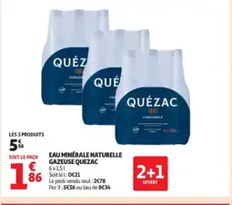 Auchan Supermarché Eau minérale naturelle gazeuse quezac offre