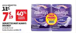 Auchan Supermarché Serviettes nuit always discreet offre