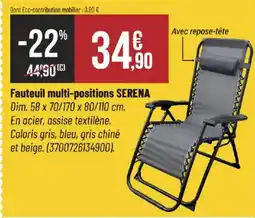 Bricorama Fauteuil multi-positions serena offre