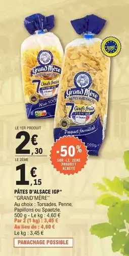 E.Leclerc PÂTES D'ALSACE IGP GRAND MÈRE offre