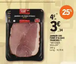 E.Leclerc JAMBON CRU FUMÉ D'ALSACE TRANCHES offre