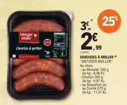 E.Leclerc Saucisses à griller Metzger Muller offre