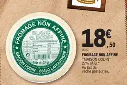 E.Leclerc FROMAGE NON AFFINÉ offre