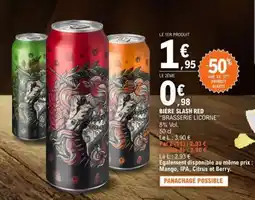 E.Leclerc BIÈRE SLASH RED BRASSERIE LICORNE offre