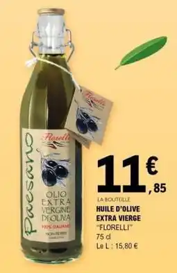 E.Leclerc HUILE D’OLIVE EXTRA VIERGE “FLORELLI” offre
