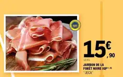 E.Leclerc JAMBON DE LA FORÊT NOIRE IGP offre