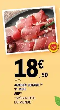 E.Leclerc JAMBON SERANO offre