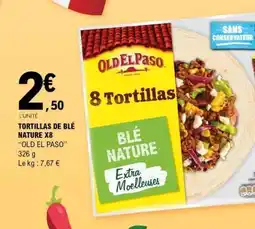 E.Leclerc TORTILLAS DE BLÉ NATURE X8 offre