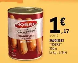 E.Leclerc SAUCISSES NOBRE offre