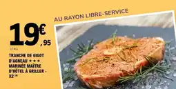 E.Leclerc TRANCHE DE GIGOT D’AGNEAU offre