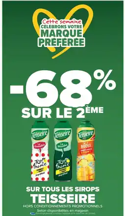 Cora x Carrefour TEISSEIRE Sur tous les sirops offre