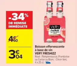 Cora x Carrefour VERY FRESHIZZ Boisson effervescente à base de vin offre