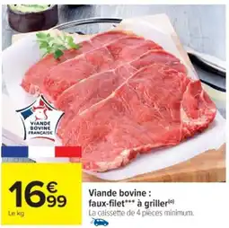 Cora x Carrefour Viande bovine: faux-filet à griller offre