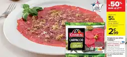 Cora x Carrefour CHARAL Carpaccio aux olives offre