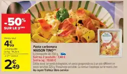 Cora x Carrefour MAISON TINO Pasta carbonara offre