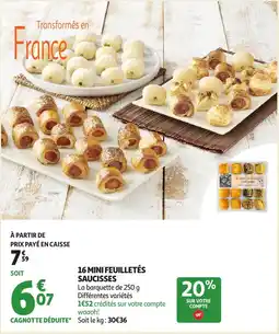 Auchan Supermarché 16 mini feuilletés saucisses offre
