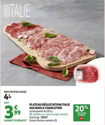 Auchan Supermarché Plateau dégustation italie auchan le charcutier offre
