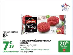 Auchan Supermarché 6 steaks hachés happy family charal offre