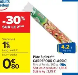 Cora x Carrefour Pâte à pizza carrefour classic' offre