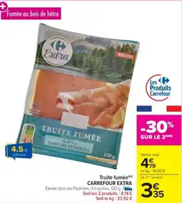 Cora x Carrefour Truite fumée carrefour extra offre