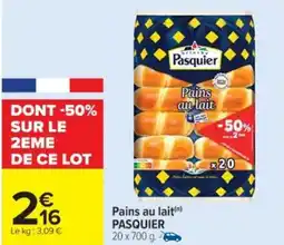 Cora x Carrefour PASQUIER Pains au lait offre