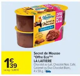 Cora x Carrefour LA LAITIERE Secret de Mousse "Offre Eco" offre