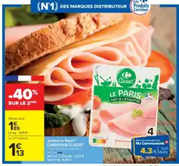 Cora x Carrefour Jambon le paris carrefour classic' offre