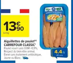 Cora x Carrefour Aiguillettes de poulet(n) carrefour classic offre