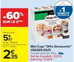 Cora x Carrefour HÄAGEN-DAZS Mini Cups "Offre Découverte" offre