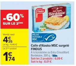 Cora x Carrefour FINDUS Colin d'Alaska MSC surgelé offre
