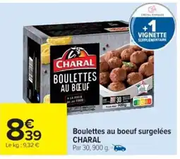 Cora x Carrefour CHARAL Boulettes au boeuf surgelées offre