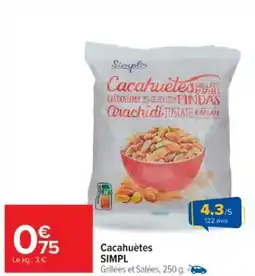 Cora x Carrefour SIMPL Cacahuètes offre